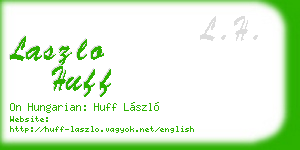 laszlo huff business card