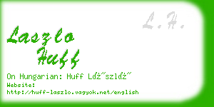 laszlo huff business card